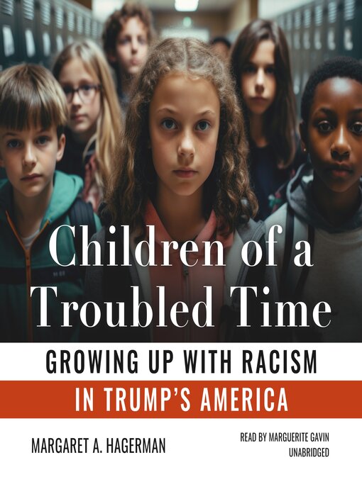 Title details for Children of a Troubled Time by Margaret A. Hagerman - Available